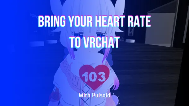 PulsoidでVRChatに心拍数を表示する方法