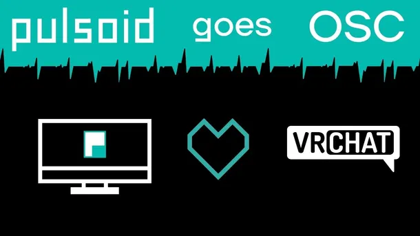 VRChat向け Pulsoid Desktop OSC セットアップガイド