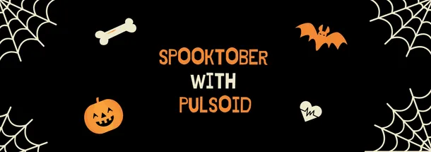 Spooktober with Pulsoid. Some tips for making your fall streams terrifyingly good